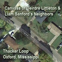 Thacker Loop Investigators canvassed Deirdre Littleton and Liam Sanford's neighbors neighbors for potential leads
